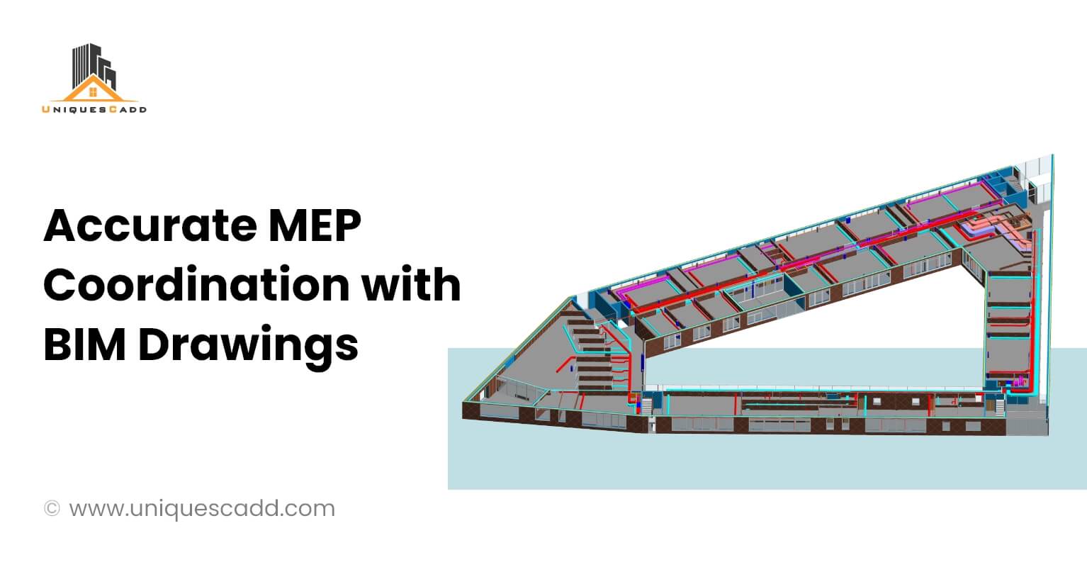 Accurate MEP Coordination with BIM Drawings