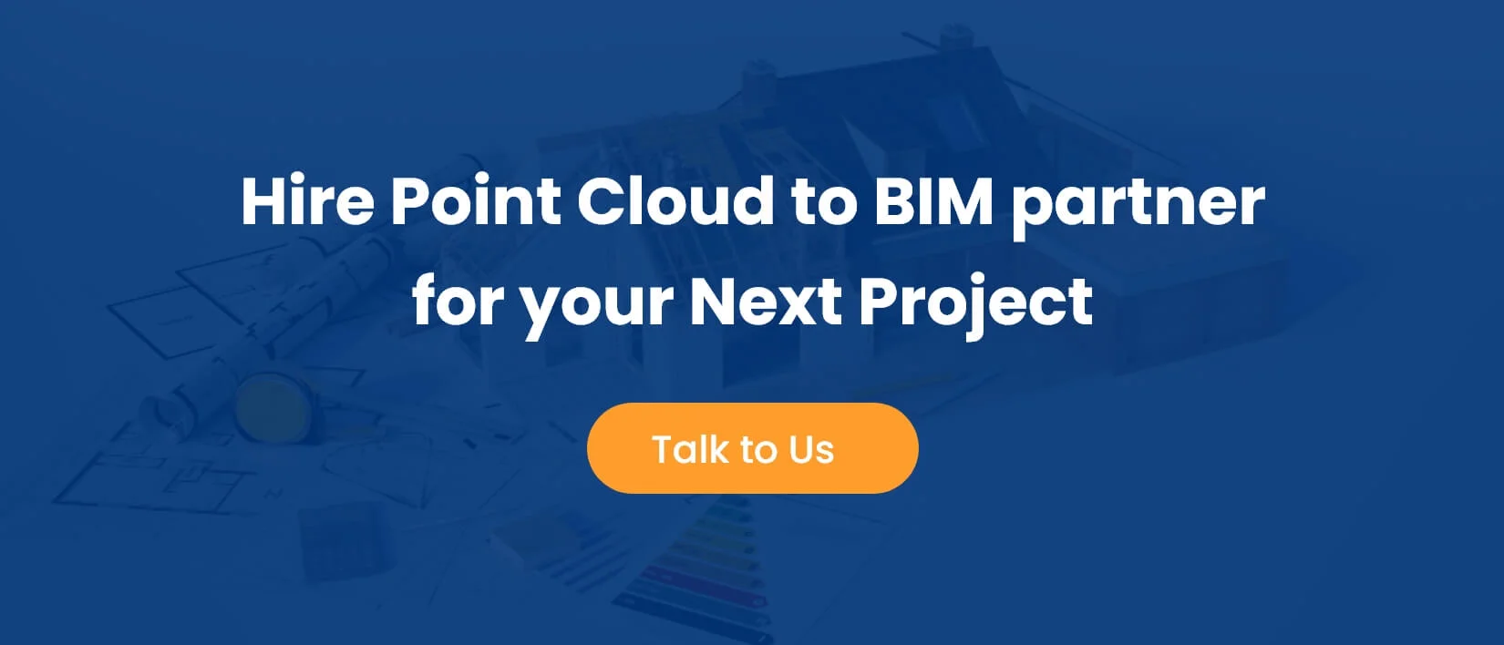 Hire Point Cloud to BIM partner for your Next Project