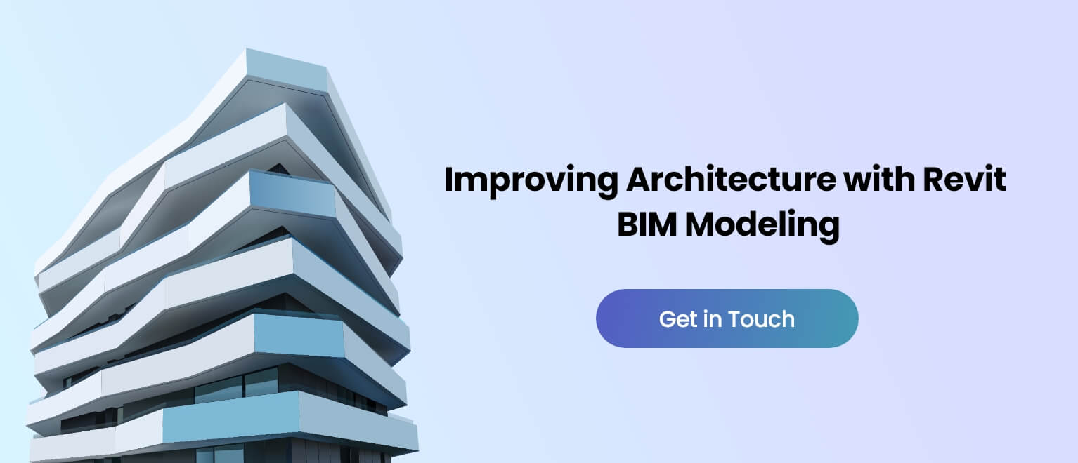 Improving Architecture with Revit BIM Modeling