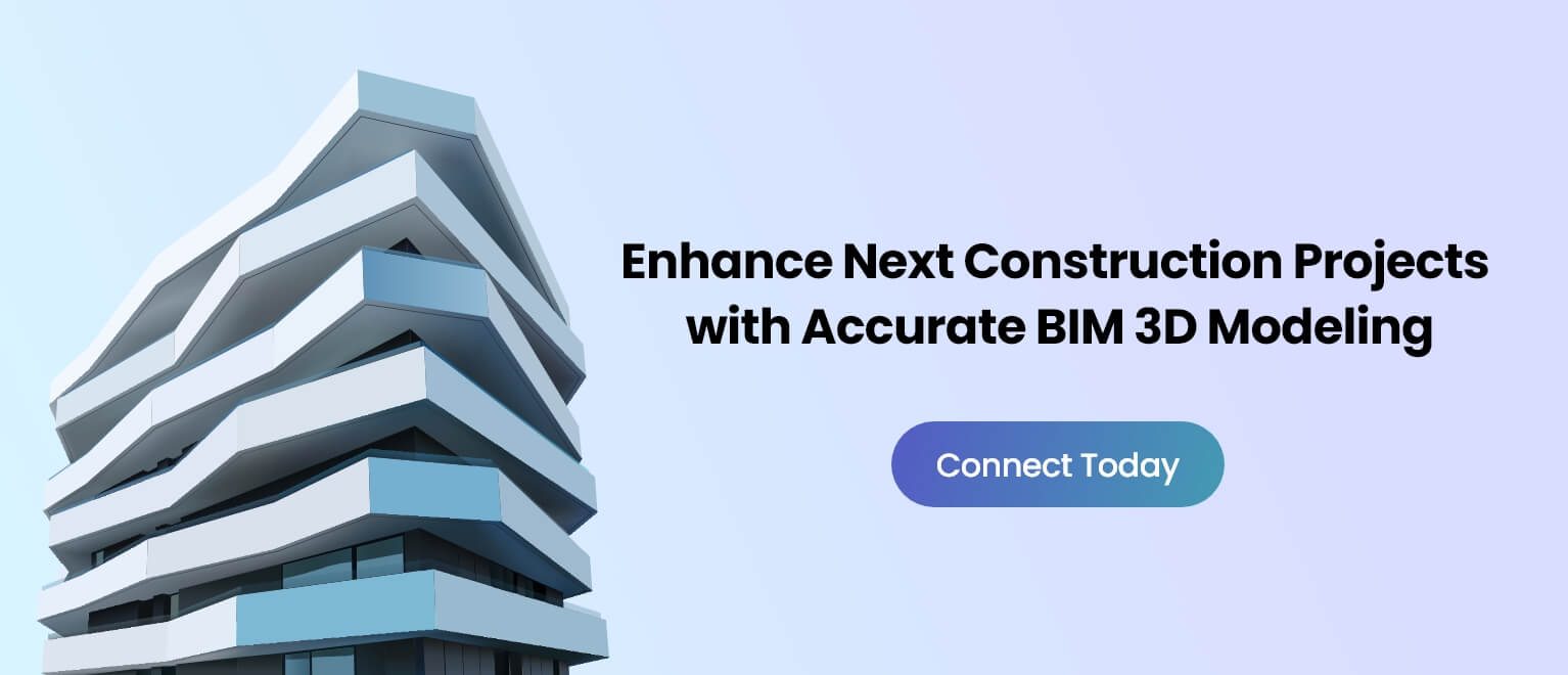 Enhance Next Construction Projects with Accurate BIM 3D Modeling